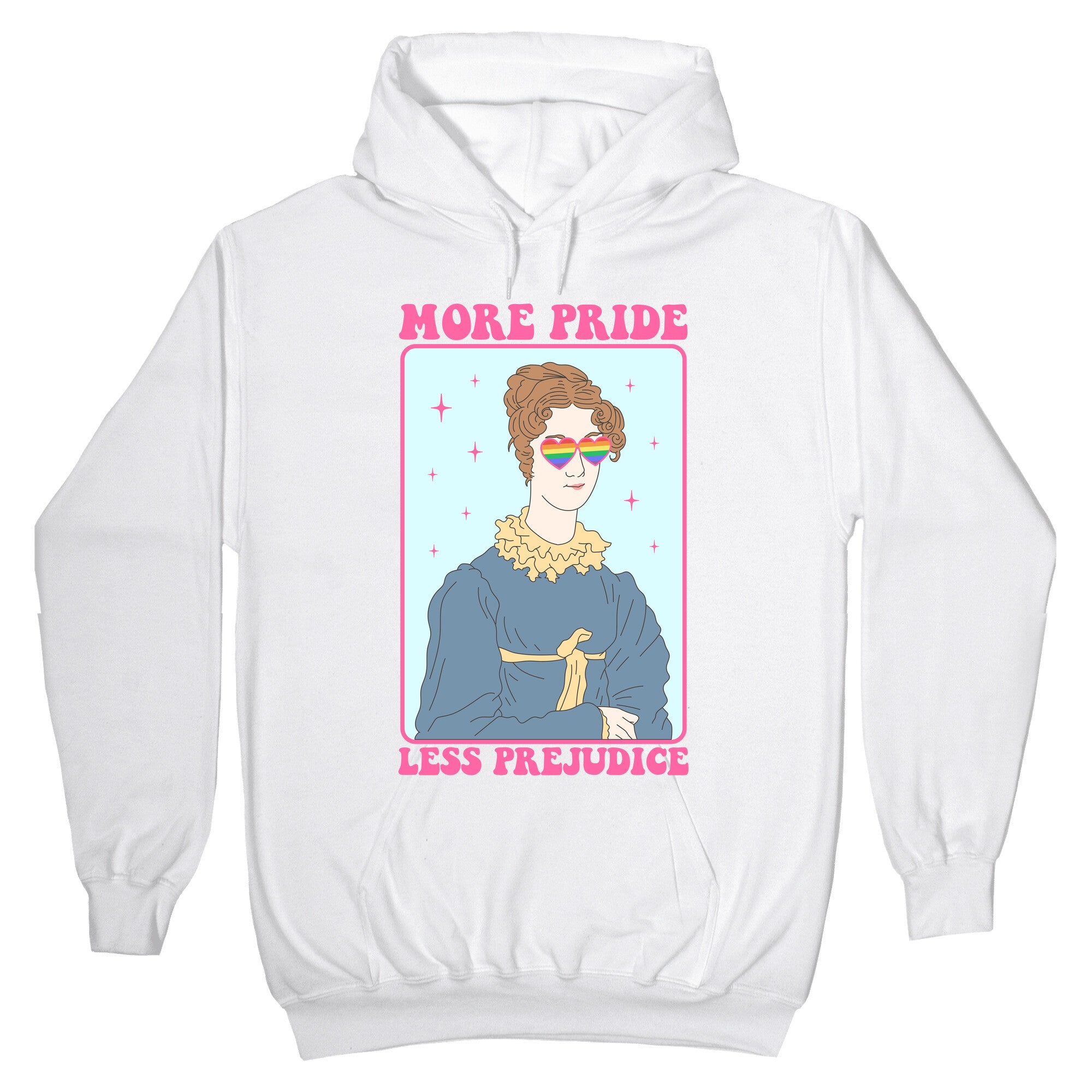 More Pride Less Prejudice Hoodie